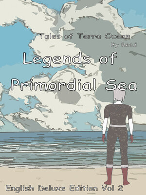 cover image of Legends of Primordial Sea, Volume 2